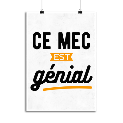 Affiche ce mec est génial