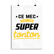 Affiche ce mec est un super tonton