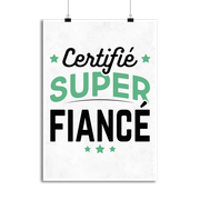 Affiche certifié super fiancé