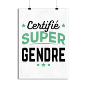 Affiche certifié super gendre