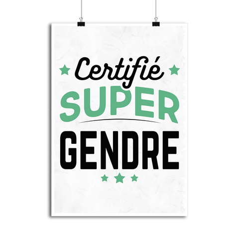 Affiche certifié super gendre