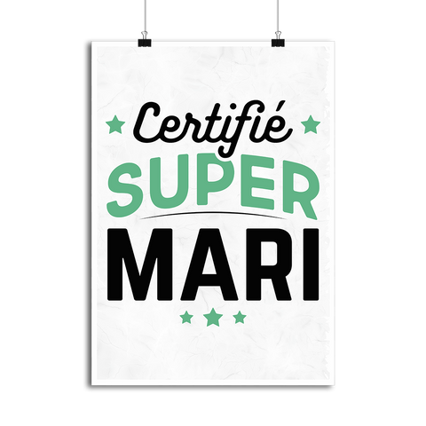 Affiche certifié super mari