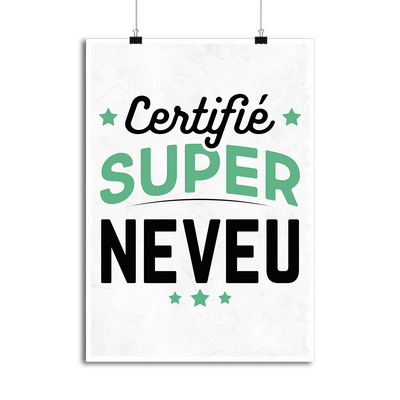 Affiche certifié super neveu