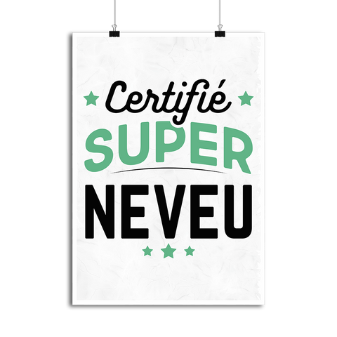 Affiche certifié super neveu