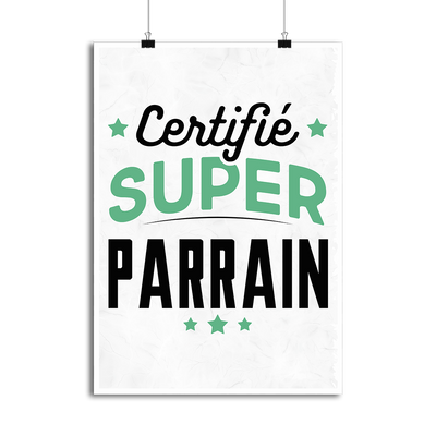 Affiche certifié super parrain