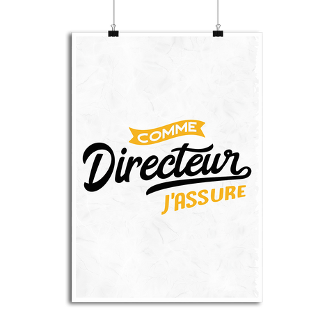 Affiche comme directeur j'assure
