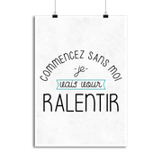 Affiche commencez sans moi