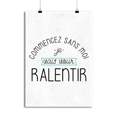 Affiche commencez sans moi
