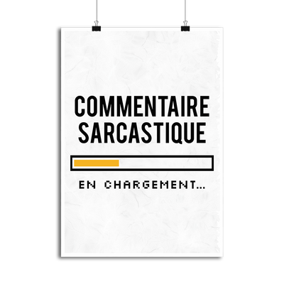 Affiche commentaire sarcastique