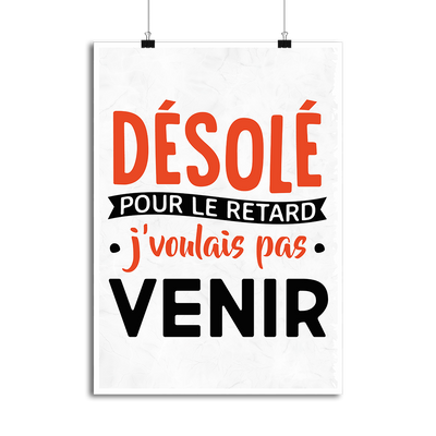 Affiche désolé pour le retard