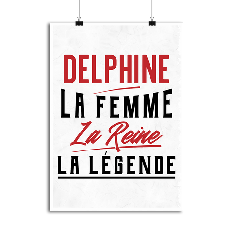 Affiche delphine la femme la reine la légende