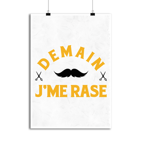 Affiche demain j'me rase