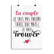 Affiche en couple je sais pas encore avec qui