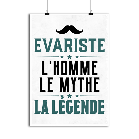 Affiche evariste l'homme le mythe la légende