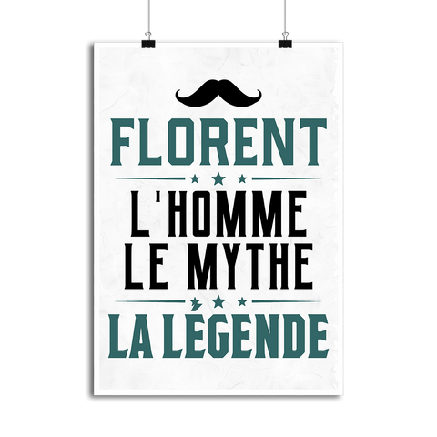 Affiche florent l'homme le mythe la légende