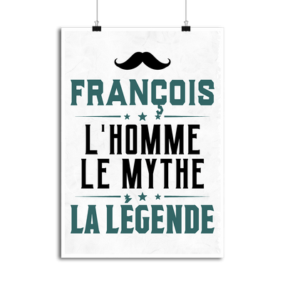 Affiche françois l'homme le mythe la légende