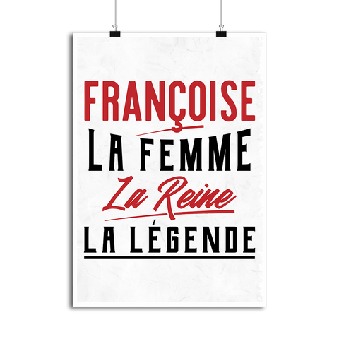 Affiche françoise la femme la reine la légende