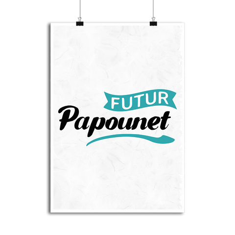 Affiche futur papounet