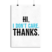 Affiche hi i don't care