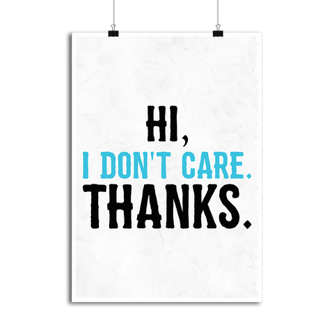 Affiche hi i don't care