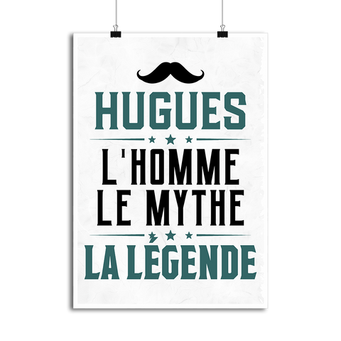 Affiche hugues l'homme le mythe la légende