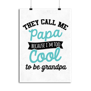 Affiche i'm too cool grandpa