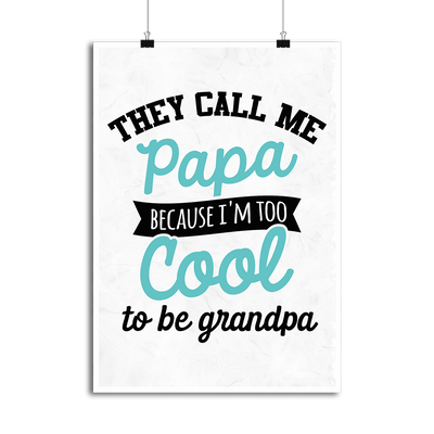 Affiche i'm too cool grandpa