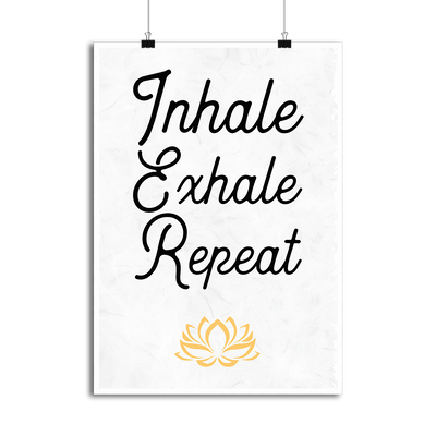 Affiche inhale exhale repeat
