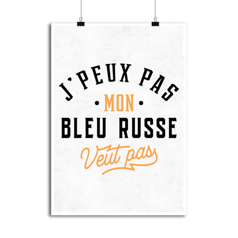 Affiche j peux pas bleu russe