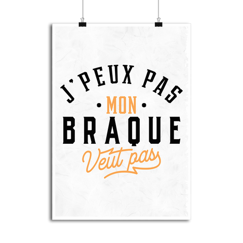Affiche j peux pas braque