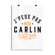 Affiche j peux pas carlin