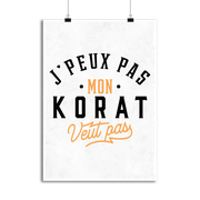 Affiche j peux pas korat