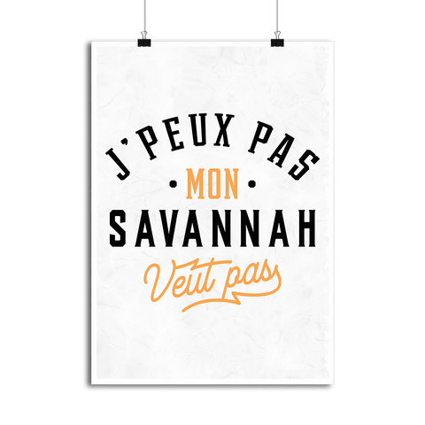 Affiche j peux pas savannah