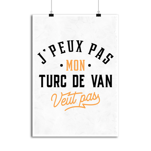 Affiche j peux pas turc de van