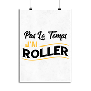 Affiche j'ai roller