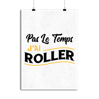 Affiche j'ai roller