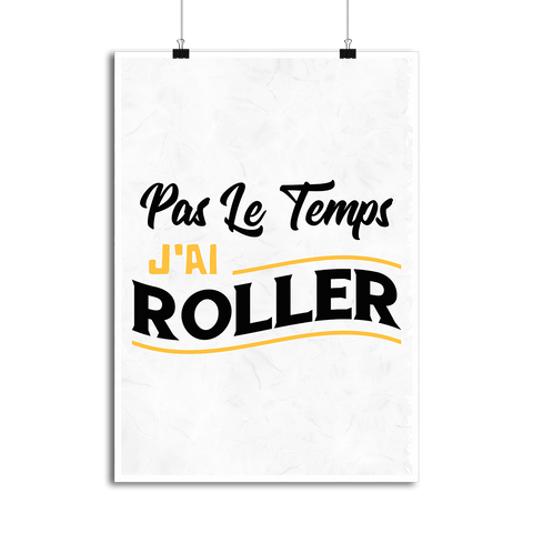 Affiche j'ai roller