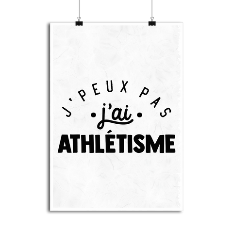 Affiche j'peux pas j'ai athlétisme 2