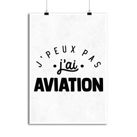 Affiche j'peux pas j'ai aviation 2