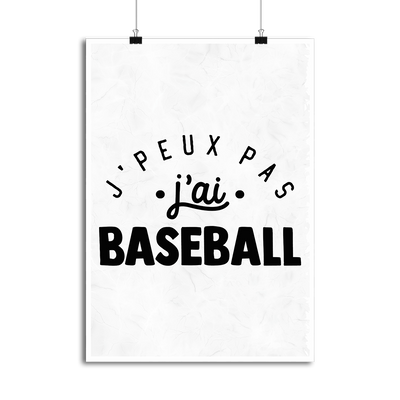 Affiche j'peux pas j'ai baseball 2