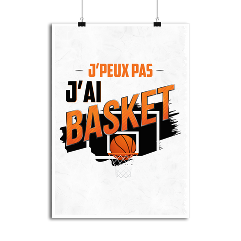 Affiche j'peux pas j'ai basket