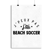 Affiche j'peux pas j'ai beach soccer 2