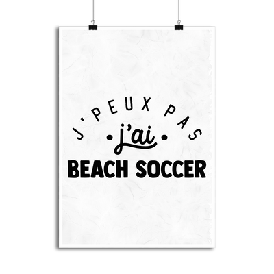 Affiche j'peux pas j'ai beach soccer 2