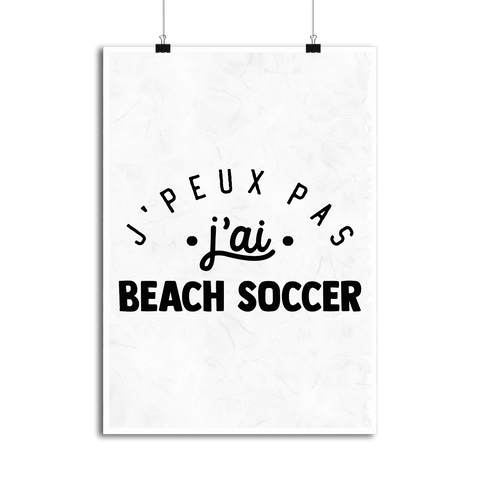 Affiche j'peux pas j'ai beach soccer 2