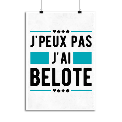Affiche j'peux pas j'ai belote