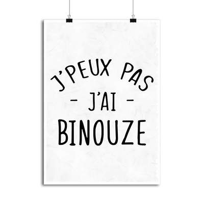 Affiche j'peux pas j'ai binouze