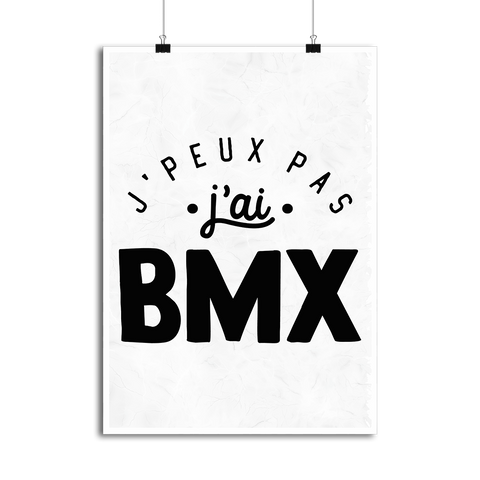 Affiche j'peux pas j'ai bmx 2