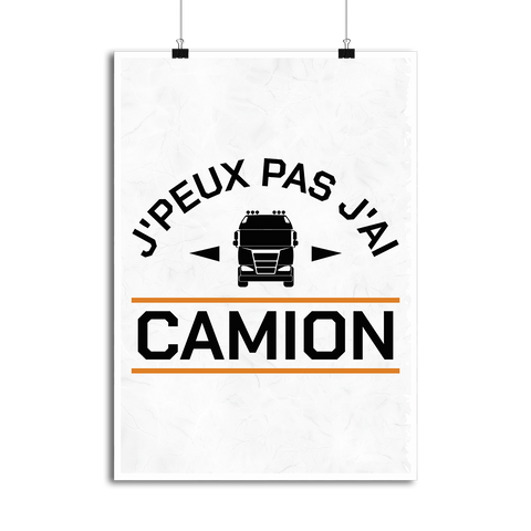 Affiche j'peux pas j'ai camion