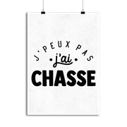 Affiche j'peux pas j'ai chasse 2