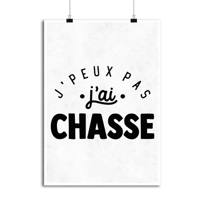 Affiche j'peux pas j'ai chasse 2